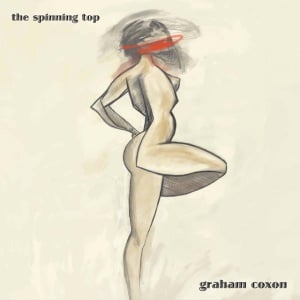 Graham Coxon - THE SPINNING TOP (1 x CD)