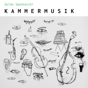 Guido Spannocchi - KAMMERMUSIK (1 x CD)