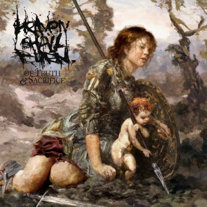 HEAVEN SHALL BURN - OF TRUTH AND SACRIFICE