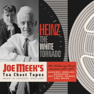 HEINZ - WHITE TORNADO - THE HOLLOWAY ROAD SESSIONS 1963-1966