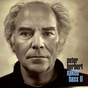 HERBERT, PETER - NAKED BASS II