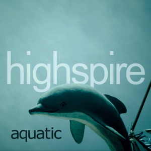 Highspire - AQUATIC (1 x LP)