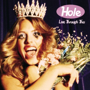 Hole - LIVE THROUGH THIS (1 x LP)