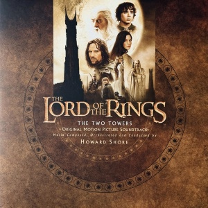 Howard Shore – албум The Lord Of The Rings: The Two Towers (Original Motion Picture Soundtrack)