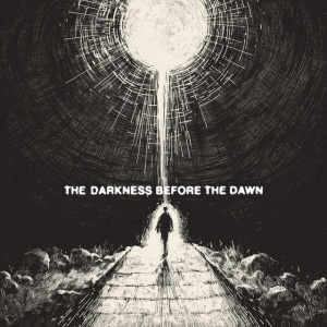 HYLES, CALEB - DARKNESS BEFORE THE DAWN