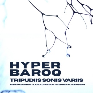 Hyperbaroq - TRIPUDIIS SONIS VARIIS (1 x CD)
