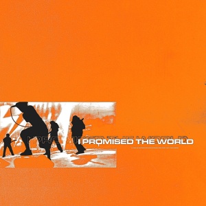 I Promised The World - I PROMISED THE WORLD (1 x LP)