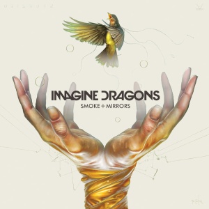 IMAGINE DRAGONS - SMOKE + MIRRORS