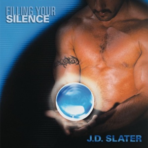 J.D. Slater - FILLING YOUR SILENCE (1 x LP)