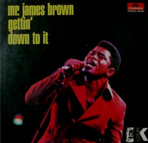 James Brown & Dee Felice Trio – албум Gettin' Down To It