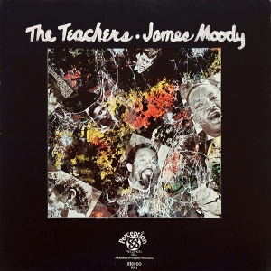 James Moody – The Teachers