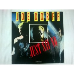 Joe Dorff ‎– сингъл Just Say No