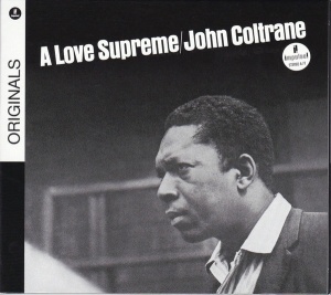 JOHN COLTRANE - албум A LOVE SUPREME (CD)