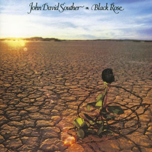 John David Souther - BLACK ROSE (2 x LP)