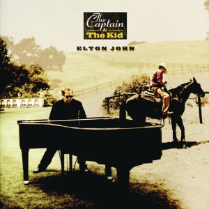 JOHN, ELTON - THE CAPTAIN AND THE KID