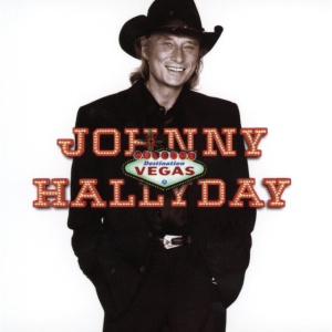 Johnny Hallyday - DESTINATION VEGAS (1 x LP)