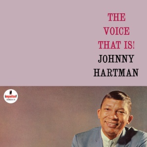 Johnny Hartman - THE VOICE THAT IS! (1 x LP)