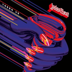 JUDAS PRIEST - Turbo 30 (Remastered 30th Anniversary Edition)