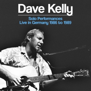 KELLY, DAVE - SOLO PERFORMANCES