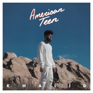 KHALID - American Teen