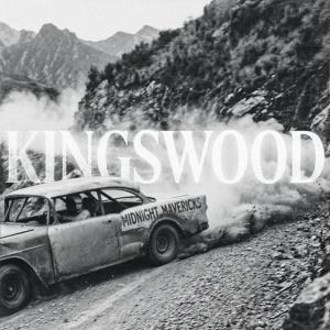 Kingswood - MIDNIGHT MAVERICKS (1 x LP)