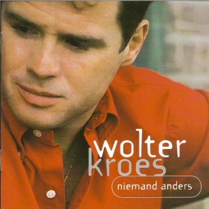 KROES, WOLTER - NIEMAND ANDERS