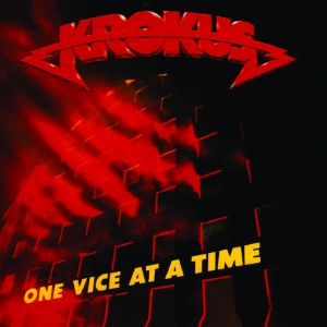 KROKUS - ONE VICE AT A TIME