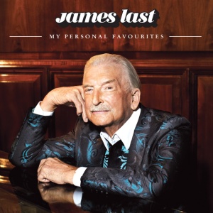 LAST, JAMES - MY PERSONAL FAVOURITES