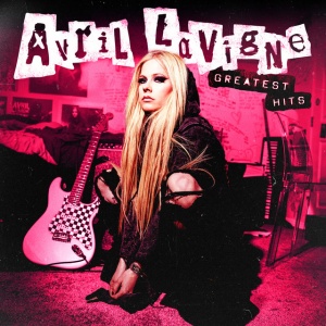 LAVIGNE, AVRIL - Greatest Hits