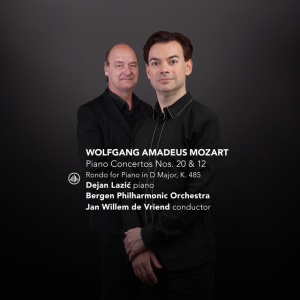 LAZIC, DEJAN & BERGEN ... - MOZART: PIANO CONCERTOS NOS. 20 & 12 / RONDO FOR PIANO IN D MAJOR, K. 485