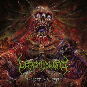 LEPER COLONY - THOSE OF THE MORBID