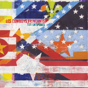 LES COWBOYS FRINGANTS - LES ANTIPODES