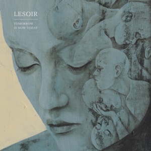 Lesoir - TOMORROW IS NOW TODAY (1 x LP)