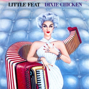 Little Feat - DIXIE CHICKEN (1 x CD)