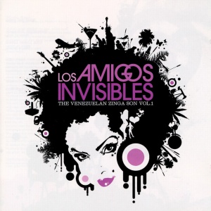 Los Amigos Invisibles - THE VENEZUELAN ZINGA SON VOL. 1 (2 x LP)