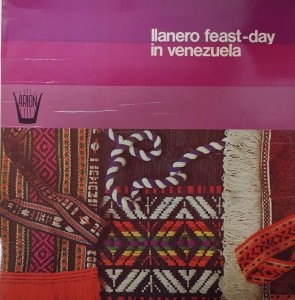 Los Caracas - Mario Guacaran - Los Quirpas – албум Ilanero Feast-Day in Venezuela