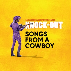 LUCIEER, LEN - KNOCK-OUT - SONGS FROM A COWBOY