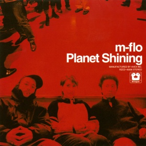 M-Flo - PLANET SHINING (2 x LP)