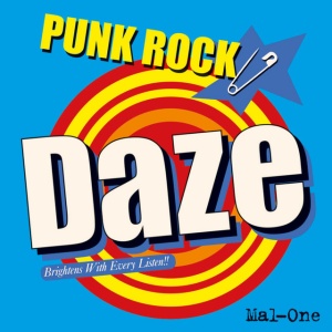 Mal-One - PUNK ROCK DAZE (1 x LP)