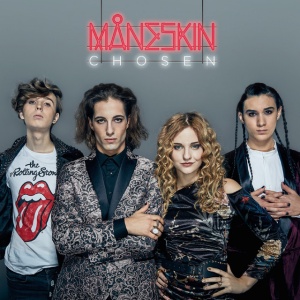 MANESKIN - Chosen