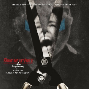 MANFREDINI, HARRY - FRIDAY THE 13TH PART V: A NEW BEGINNING