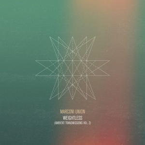 MARCONI UNION - WEIGHTLESS