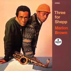 Marion Brown - THREE FOR SHEPP (1 x LP)