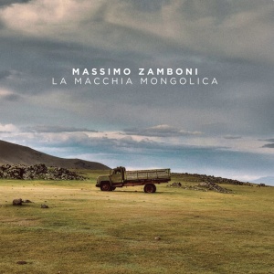 Massimo Zamboni - LA MACCHIA MONGOLICA (1 x LP)