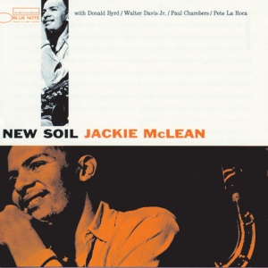MCLEAN, JACKIE - NEW SOIL