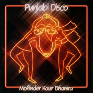 Mohinder Kaur Bhamra - PUNJABI DISCO (2 x LP)