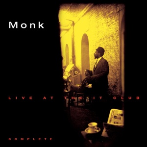 MONK, THELONIOUS - Live At The It Club
