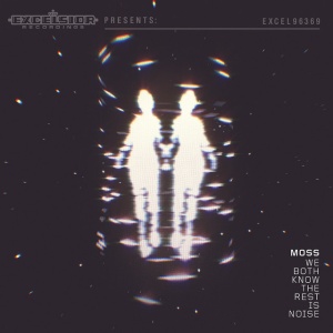 MOSS - WE BOTH KNOW THE REST IS NOISE