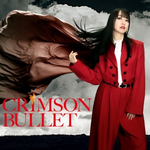 Nana Mizuki - CRIMSON BULLET (1 x CD)
