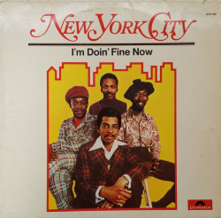 New York City ‎– албум I'm Doin' Fine Now